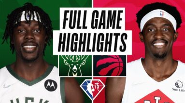 Milwaukee Bucks vs. Toronto Raptors Full Game Highlights | NBA Season 2021-22