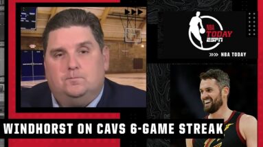 Brian Windhorst on the Cavaliers 6-game winning streak | NBA Today