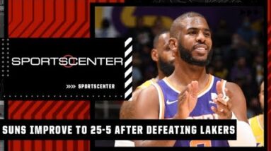 Reacting to the Suns improving to 25-5 after win over Lakers | SportsCenter