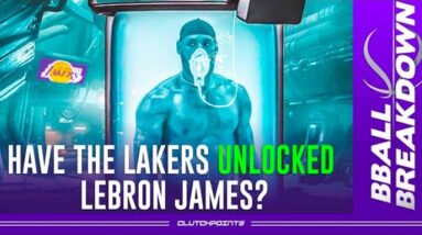 Have The Lakers Unlocked LeBron James?