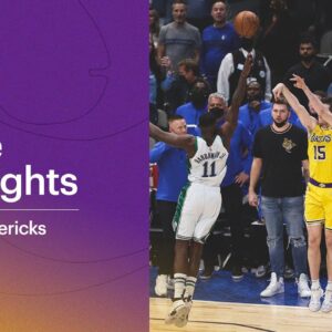 HIGHLIGHTS: Los Angeles Lakers at Dallas Mavericks