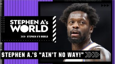 AIN’T NO WAY! Knicks make me want to throw up! - Stephen A. | Stephen A.’s World