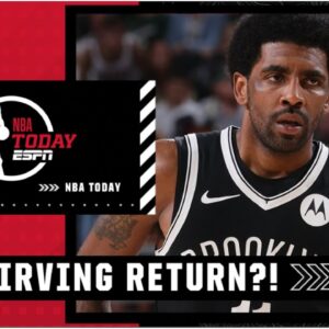 Kyrie Irving LACES THEM UP! Will he return this season?! | NBA Today