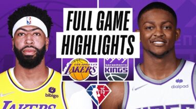 Los Angeles Lakers vs. Sacramento Kings Full Game Highlights | NBA Season 2021-22