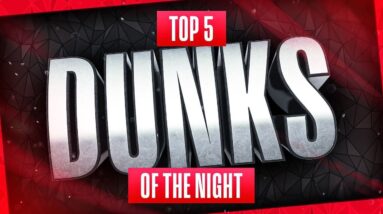 NBA Top 5 DUNKS Of The Night | December 11, 2021
