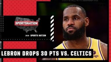 Reacting to LeBron dropping 30 PTS and Rob Williams’ dunk on Anthony Davis | SportsNation