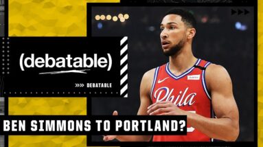 Should the Trail Blazers trade for Ben Simmons? | (debatable)