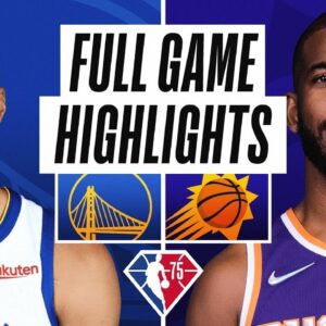 Golden State Warriors vs. Phoenix Suns Full Game Highlights | NBA Season 2021-22
